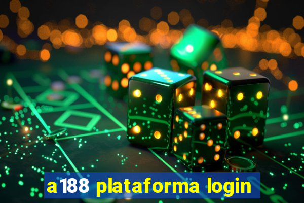 a188 plataforma login